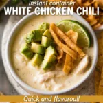 Delicious white chicken chili prepared in an Instant Pot